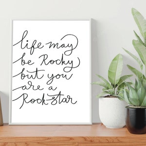 Rockstar prints, rock star art, motivational wall art, inspirational quotes, printable wall art, calligraphy quote, gallery wall prints, art