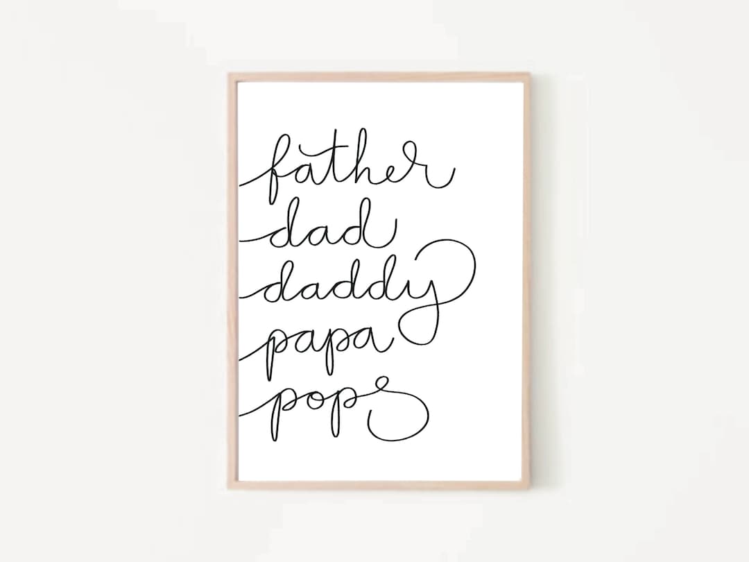 Father's Day Calligraphy Art Print, Gift for Dad (digital Download) - Etsy