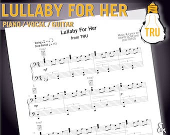 Lullaby For Her (TRU) - Piano / Vocal / Guitar