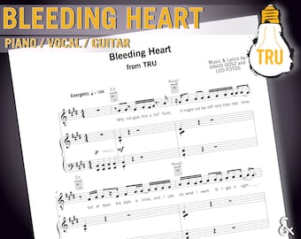 Bleeding Heart (TRU) - Piano / Vocal / Guitar
