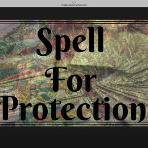 PROTECTION SPELL Black Magic Spell... When All Other Spells Have Failed