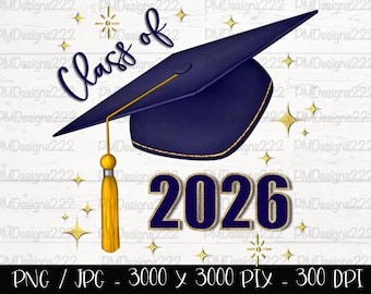 Class of 2026 png, senior 2026 png, graduation 2026 sublimation graphics, graduation png, graduation clipart, navy blue graduation cap png