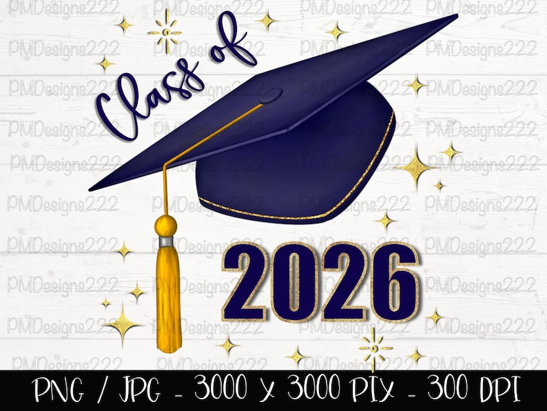 Class of 2026 png, senior 2026 png, graduation 2026 sublimation graphics, graduation png, graduation clipart, navy blue graduation cap png image 1