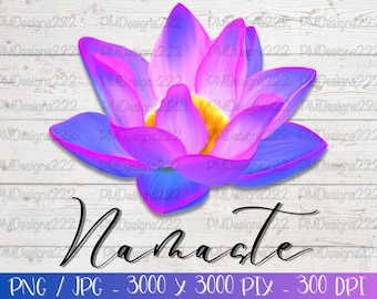 Lotus flower Namaste png, lotus flower sublimation, hand drawn flowers, spiritual artwork, Namaste sublimation, lotus clipart printable art