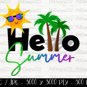 Hello Summer png, summer sublimation graphics, summer clipart, hello summer printable, summer time png, hello summer sublimation, summer png