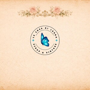 May include: A vintage-style background with a circular logo featuring a blue butterfly. The logo is surrounded by the text "LE COSE DI LAURA SCRAP & VINTAGE". Two pink roses and green leaves are at the top. The background is a light beige color.