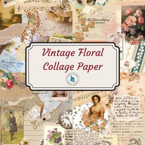 May include: A collage sheet featuring vintage floral imagery, handwritten script, musical notation, antique postcards, and illustrations of people. The central text reads "Vintage Floral Collage Paper" inside a decorative frame with a butterfly icon.