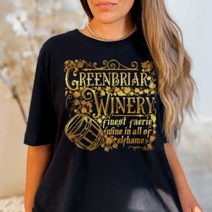 Greenbriar Winery Faerie Wine t-shirt | Cardan The Cruel Prince Merch tee | Holly Black The Folk of the Air Bookish Gifts  Unisex t-shirt