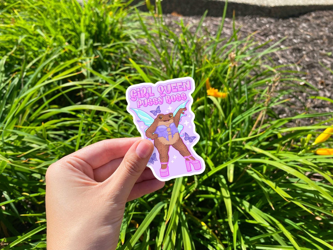 Girl Queen Pussy Boss Toad Sticker | Toad Fairy Sticker | Fairycore