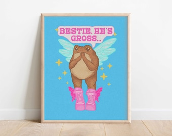 Bestie, He's Gross Toad Print | Y2K Fairy Frog Print | Bestie Frog Print | 2000s Fairycore Toad Poster