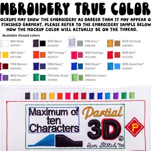 May include: An image displaying embroidery thread colour swatches and a sample design. The design features the text "Maximum of ten Characters" and "Partial 3D Run Stitch TM". A colour chart displays various thread colours with their corresponding codes.