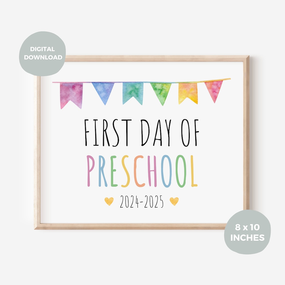 First Day of Preschool Printable Sign, 8x10 Inch, A4, 1st Day of ...