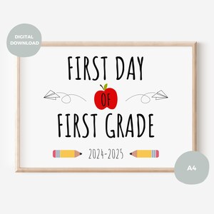 First Day of First Grade Printable Sign, First Day of 1st Grade Photo ...