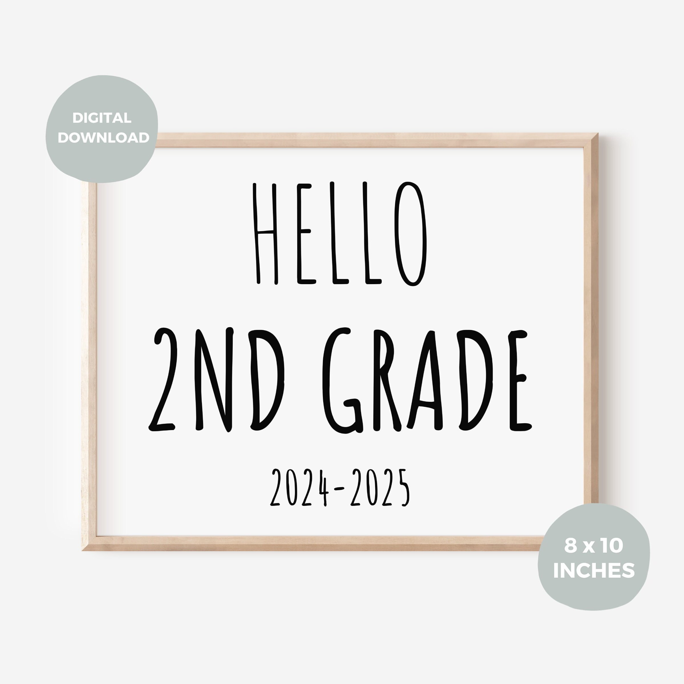 Hello 2nd Grade Printable Sign, 8x10 Inch, A4, First Day of Second ...