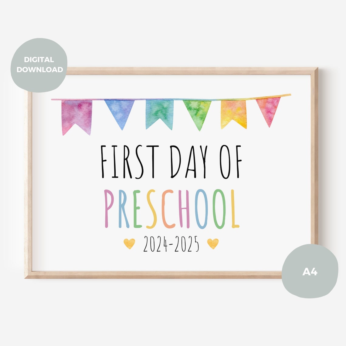 First Day of Preschool Printable Sign, 8x10 Inch, A4, 1st Day of ...