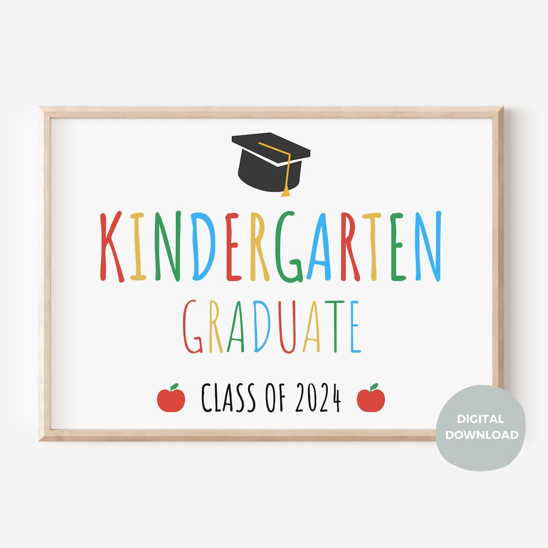 Last Day of Kindergarten Printable Sign, Instant Download Photo Prop ...