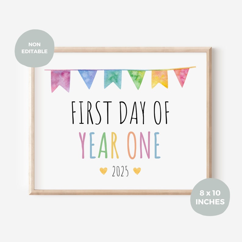 first-day-of-year-one-printable-sign-a4-8x10-inch-1st-day-of-year-1