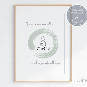 May include: A framed print with a minimalist design. The artwork features a black line drawing of a person in a meditative pose within a light green circle. Text reads, "Take care of your inner world - and see your outer world change."