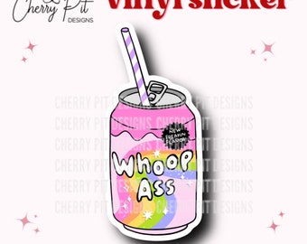 Can of Whoop Ass Vinyl Sticker, Funny Inappropriate Sticker, Dad Humor, Funny Laptop Sticker, Soda Pop Sticker, Funny Gift