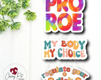 Pro Roe Vinyl Sticker Pack Set, Pro Choice Decal, MacBook Decal, Laptop Sticker, Women’s Rights, Anti Abortion, Feminist Sticker