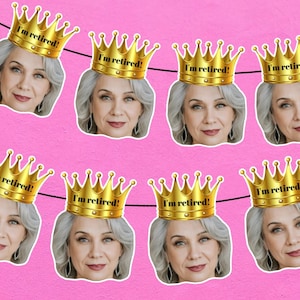 Custom Retirement Party Decorations, Personalized Face Retired Banner, I&#39;m Retired Decoration, Happy Retirement, Picture Banner
