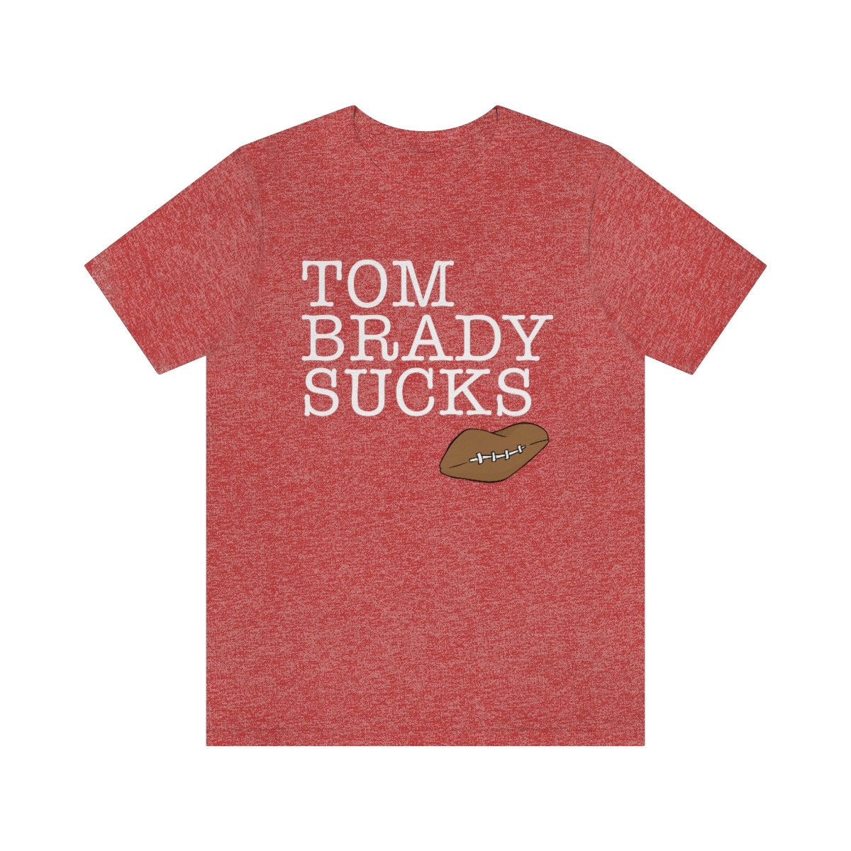 tom brady sucks shirts