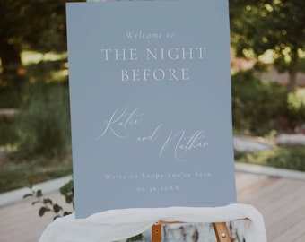 The Night Before Sign Blue, Wedding Rehearsal Dinner Sign Light Blue, Welcome Sign for Rehearsal Dinner, Dusty Blue Welcome Signage  AT09