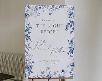 Toile Wedding Rehearsal Dinner Sign, French Blue The Night Before Sign, Wedding Rehearsal Party Template, Toile De Jouy Welcome Signage AT09