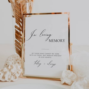 Elegant in Loving Memory Sign Template, Wedding Memorial Sign, Forever in Our Hearts Canva, Minimal Reception Table Signage, 5x7 8x10 AT10