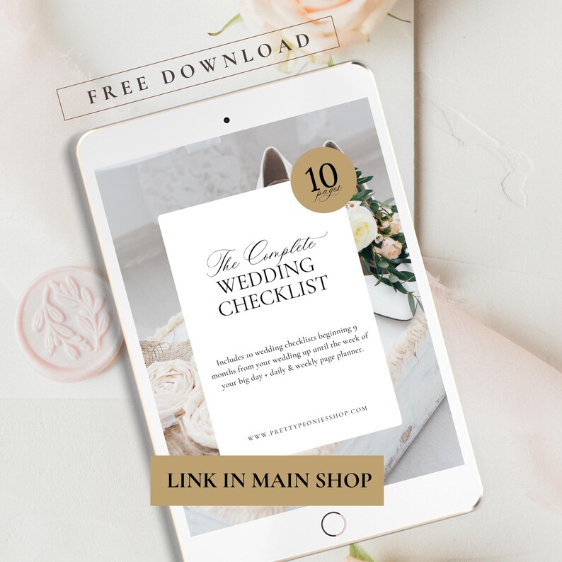 May include: A digital wedding checklist displayed on a tablet. The white screen features the text "The Complete Wedding Checklist" and includes a 10-page planner. The image also includes the text "Free Download" and "Link in Main Shop".