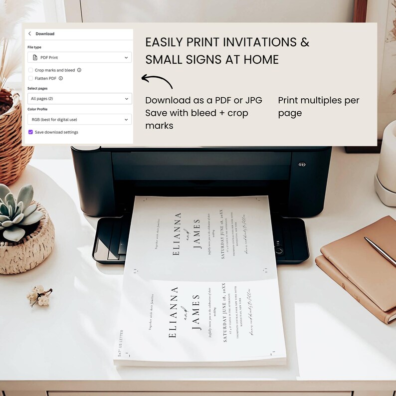May include: A black printer printing wedding invitations. The invitations are printed on white paper with the names "Elianna" and "James". The text on the image says "Easily print invitations & small signs at home".