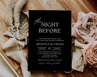 Black Rehearsal Dinner Invitation, Wedding Rehearsal Invite Digital, The Night Before Invite Template, Black and White Invitations Diy AT04