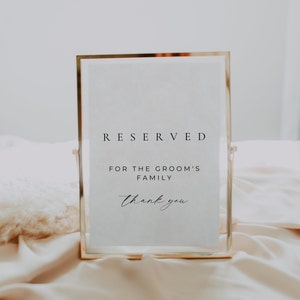 Modern Reserved Wedding Sign Template, Reserved for Family of the Groom, Elegant Reserved Table Sign, Printable Reception Signage AT14