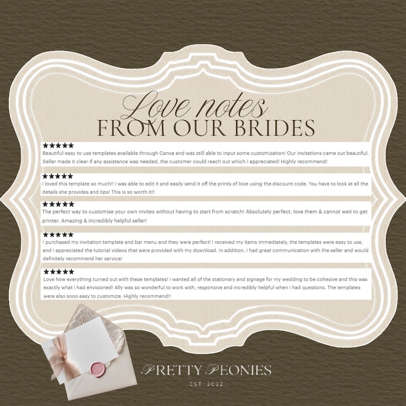 May include: A brown background with a decorative frame containing customer reviews. The text "Love notes FROM OUR BRIDES" is at the top. Below are five-star reviews about wedding templates. A small envelope with a pink wax seal is at the bottom.