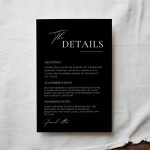 May include: Black and white wedding details card with the text "The Details" at the top. The card lists reception, accommodations, and transportation information for a wedding.