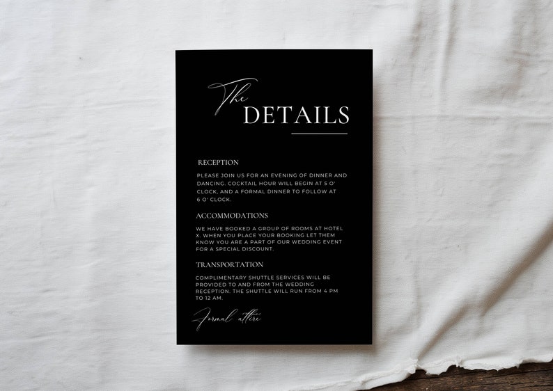 May include: Black and white wedding details card with the text "The Details" at the top. The card lists reception, accommodations, and transportation information for a wedding.