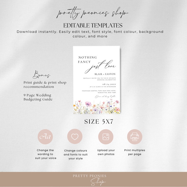 May include: Editable wedding invitation template with a floral design. The text reads "Nothing Fancy Just Love" with the names Blair and Easton and the date 08.24.20SS. The template is 5x7 inches.