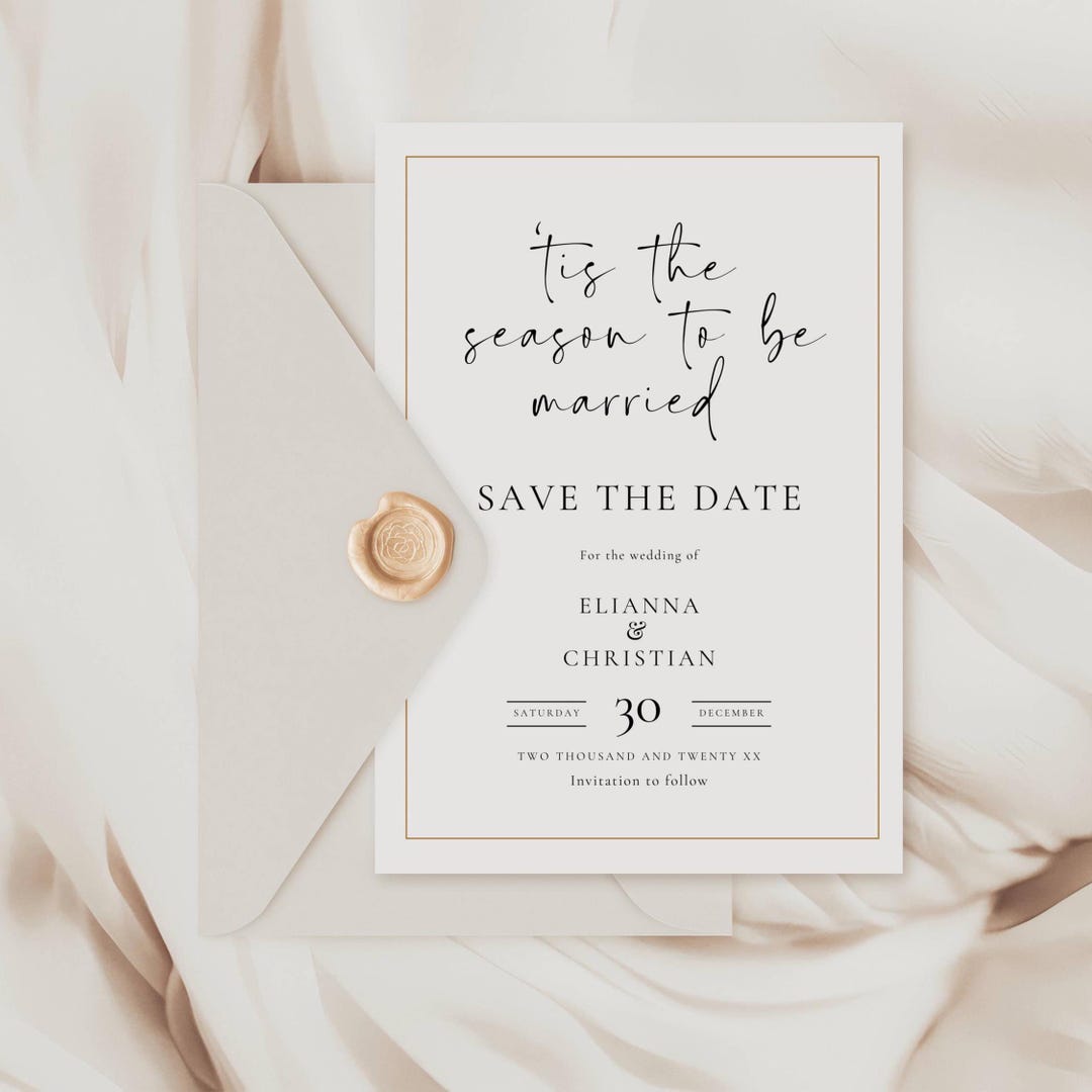 Tis The Season To Be Married Save The Date