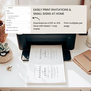 May include: A black printer printing wedding invitations. The invitations are printed on white paper with the names "Elianna and James" and wedding details. The image includes text that says "Easily print invitations & small signs at home."