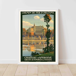 Château d&#39;Amboise France Vintage Travel Poster Print - Framed/Unframed