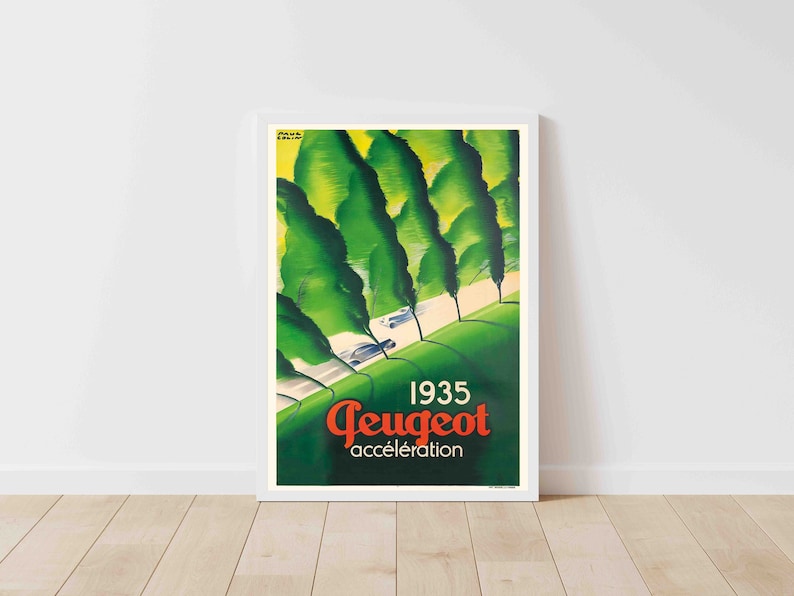 May include: A vintage poster advertising Peugeot cars. The poster features a green and yellow landscape with trees and a road. The text on the poster reads "1935 Peugeot acc&eacute;l&eacute;ration".