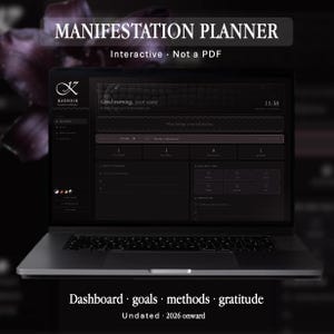 Op de afbeelding: Een laptop met een digitaal manifestatieplanner in een donker thema met de tekst MANIFESTATION PLANNER, Interactive · Not a PDF, Dashboard · goals · methods · gratitude en Undated · 2026 onward. De interface toont een dashboardindeling.