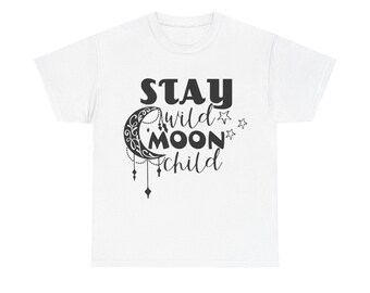 Unisex Heavy Cotton Tee - Stay Wild Moon Child