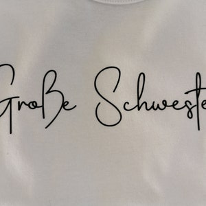Große Schwester / Weiß/ Geschenkidee/ Schwangerschaftsankündigung/Shirt Bild 4