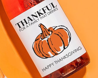 Funny Thanksgiving Thankful For You Wine Label, Thanksgiving Hostess Label, Friendsgiving Hostess Wine Label