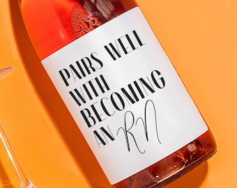 Pairs Well With Becoming a Nurse Wine Label, New Job Gift for Registered Nurse, New Nurse Wine Label, Gift for RN,Nurse Graduation Wine Gift