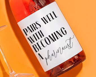 Gift for Pharmacist Wine Label, New Pharmacist Graduation Gift, PharmD Wine Label, PharmD Graduation Gift Label, Doctor of Pharmacist Grad