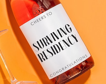 RESIDENCY GRADUATION LABEL, Surviving Residency, Graduation Wine Label, Med School Graduation, Congratulations, Residency Match Day,