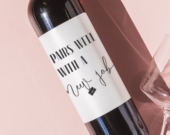New Job Gift Ideas, Congratulations, New Job Wine Label, Pairs Well With a New Job, Promotion Gift, Gift from Boss, Coworker Gift