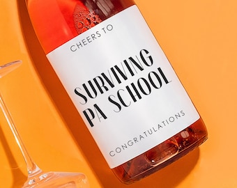 SURVIVING PA SCHOOL Wine Label, Future Physician, Med School Graduation, White Coat Ceremony champagne, Med School, Graduation Wine Gift